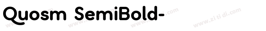 Quosm SemiBold字体转换